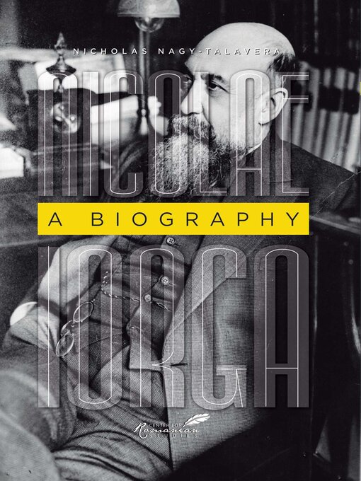 Title details for Nicolae Iorga by Nicholas Talavera - Available